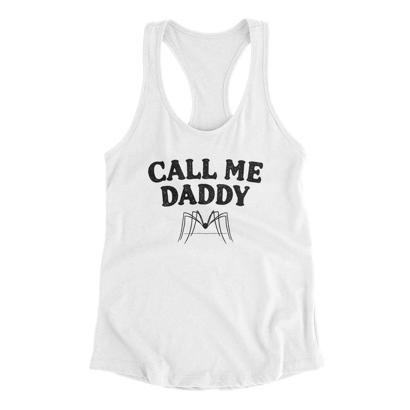 Call Me Daddy Women's Racerback Tank
