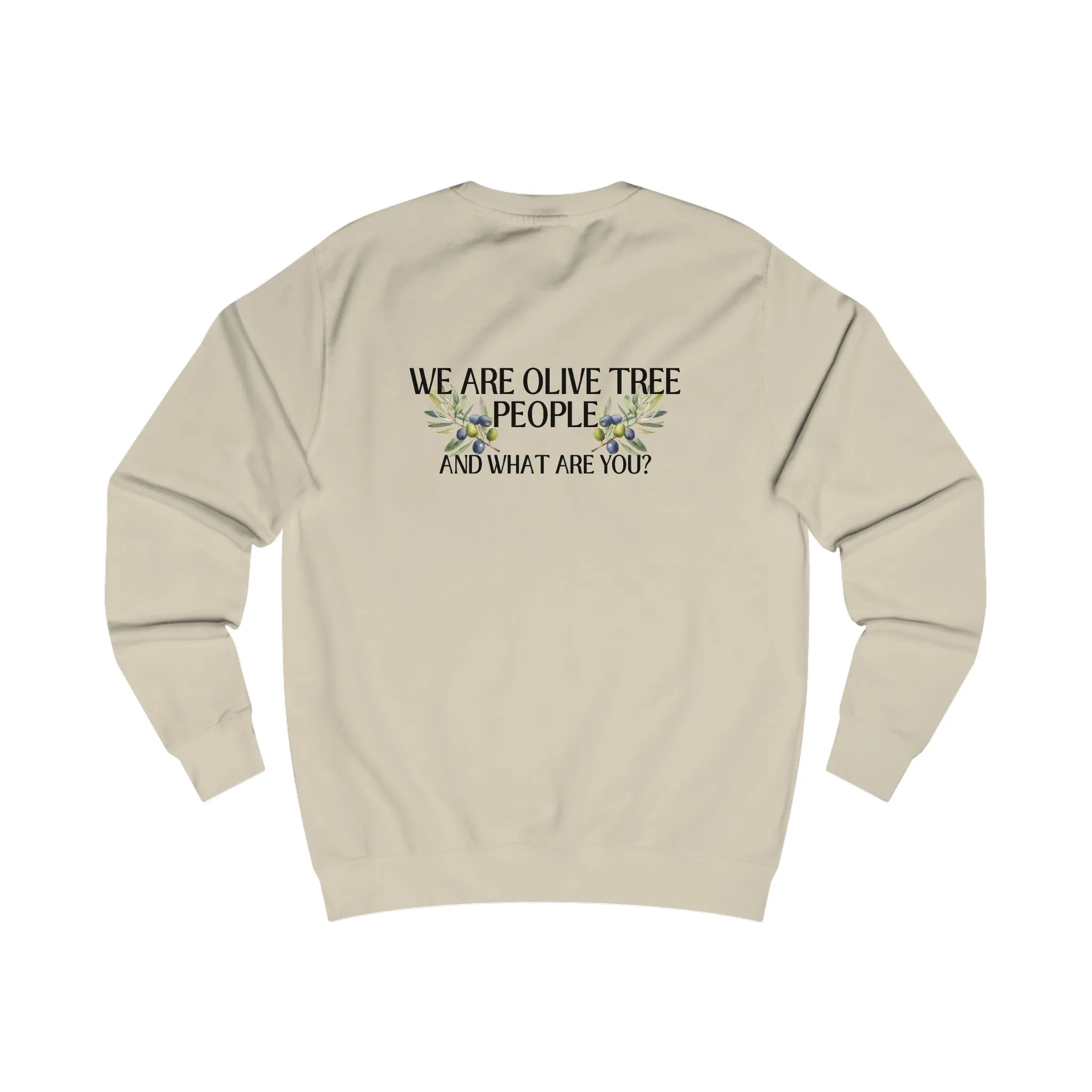 Hydroxytyrosol / Chemical bonds / Oliveda olive tree people consultant gift / Unisex Sweatshirt