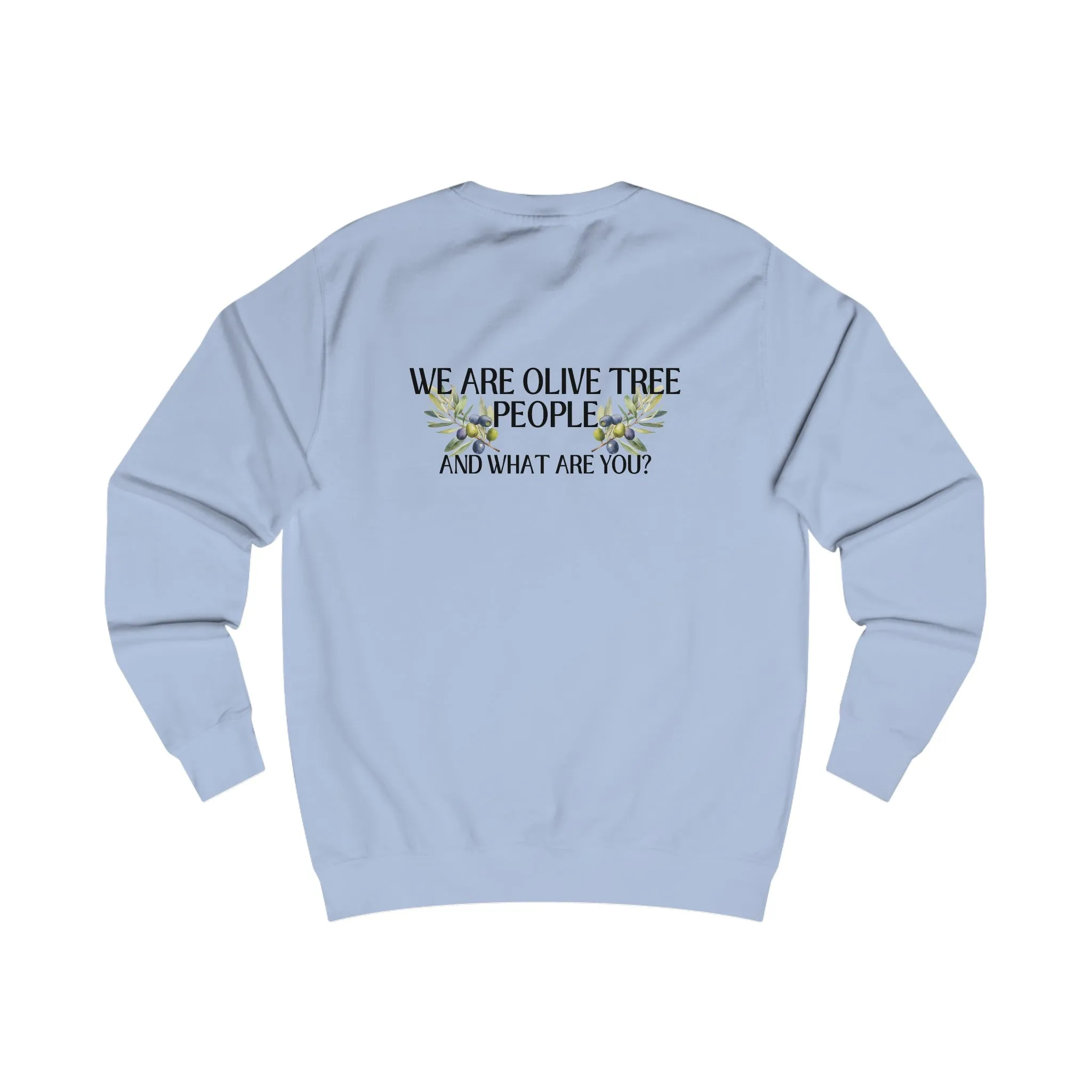 Hydroxytyrosol / Chemical bonds / Oliveda olive tree people consultant gift / Unisex Sweatshirt
