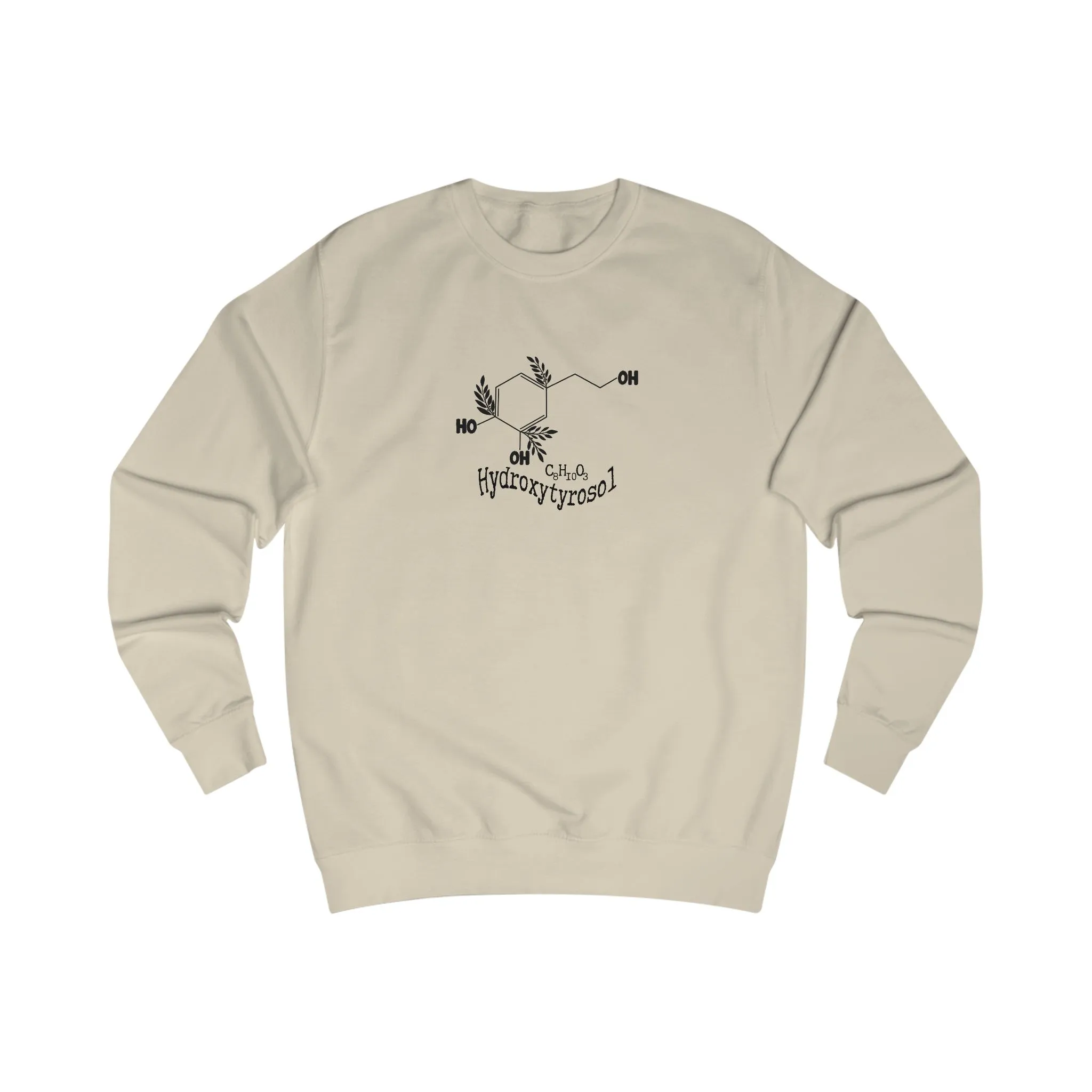 Hydroxytyrosol / Chemical bonds / Oliveda olive tree people consultant gift / Unisex Sweatshirt