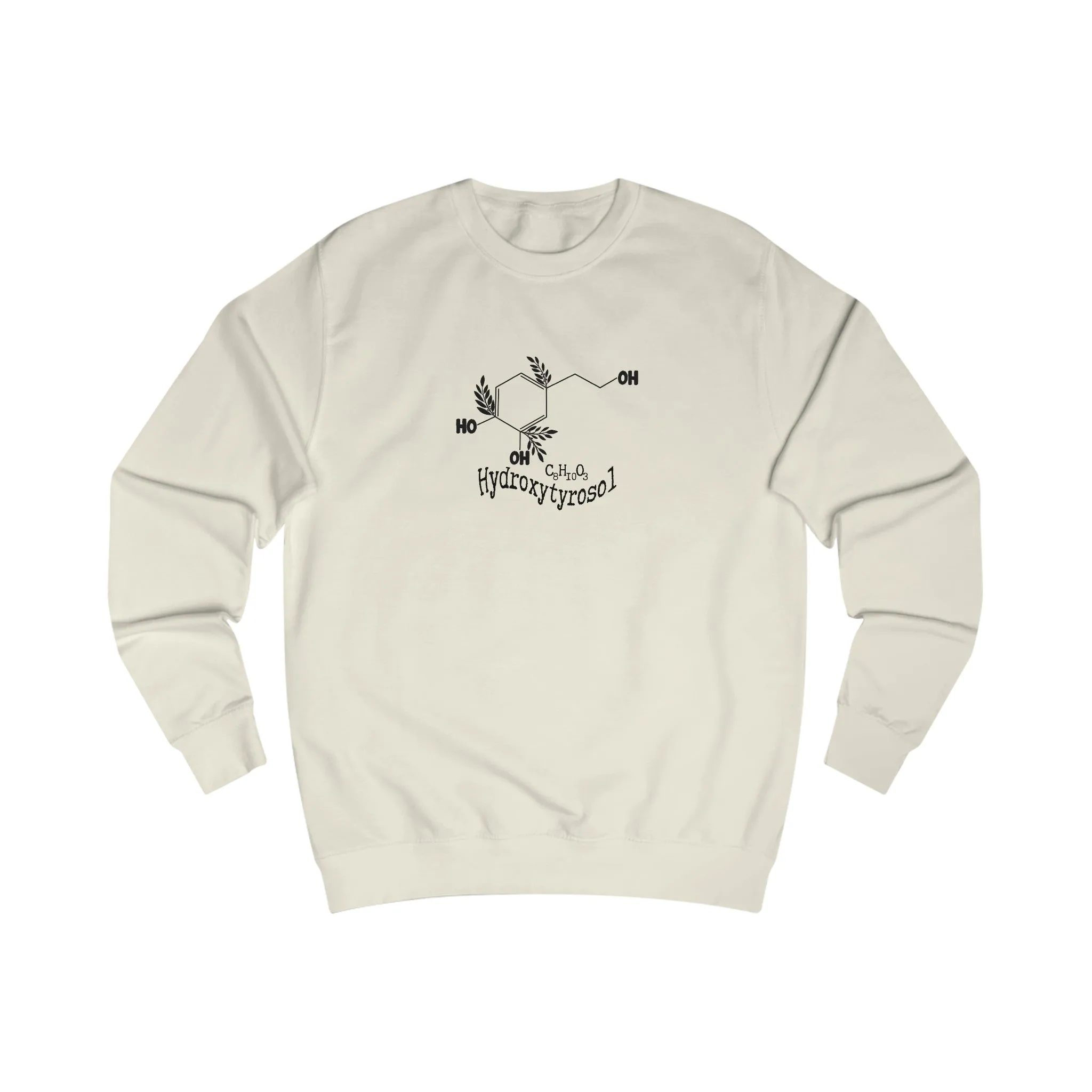 Hydroxytyrosol / Chemical bonds / Oliveda olive tree people consultant gift / Unisex Sweatshirt