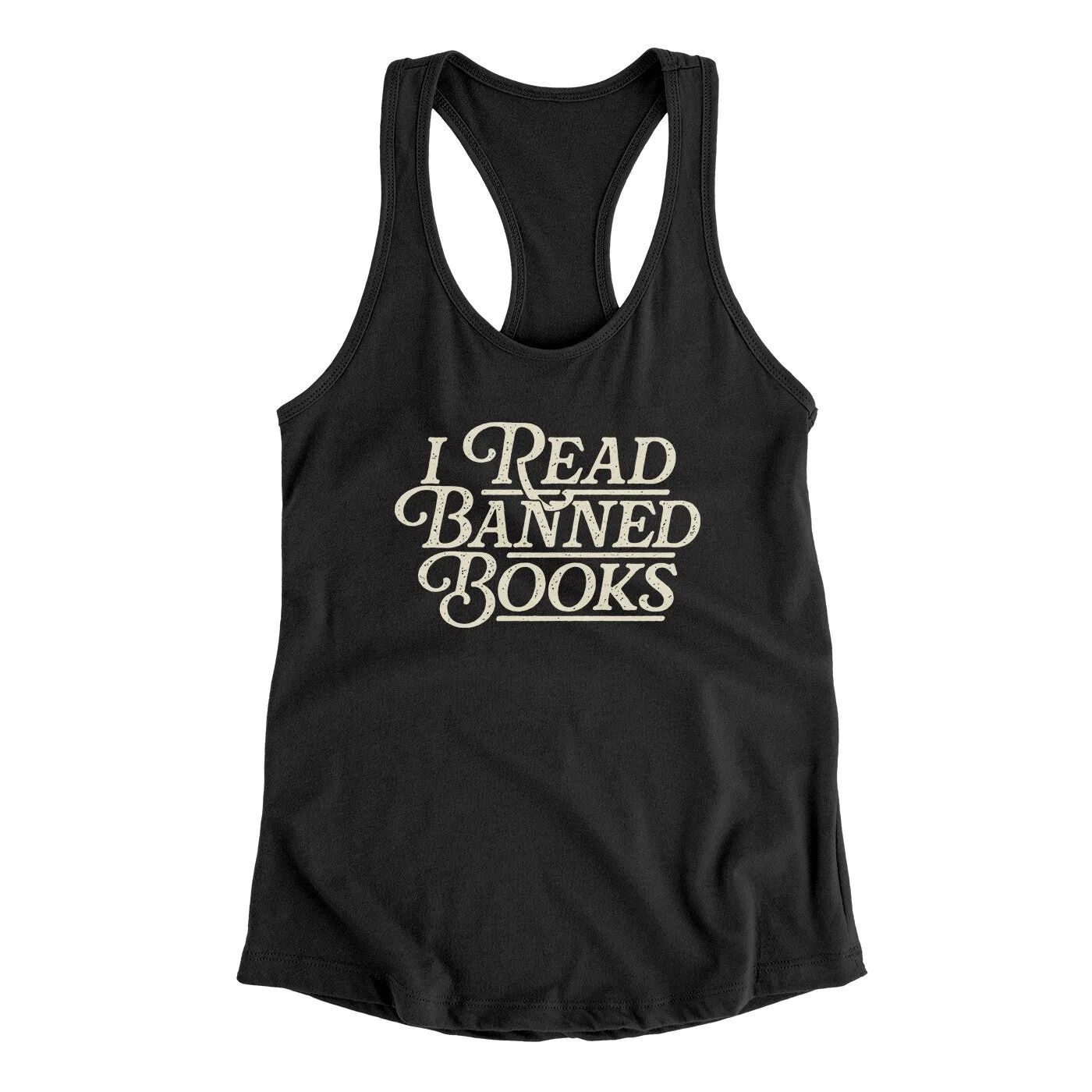 I Read Banned Books Women's Racerback Tank