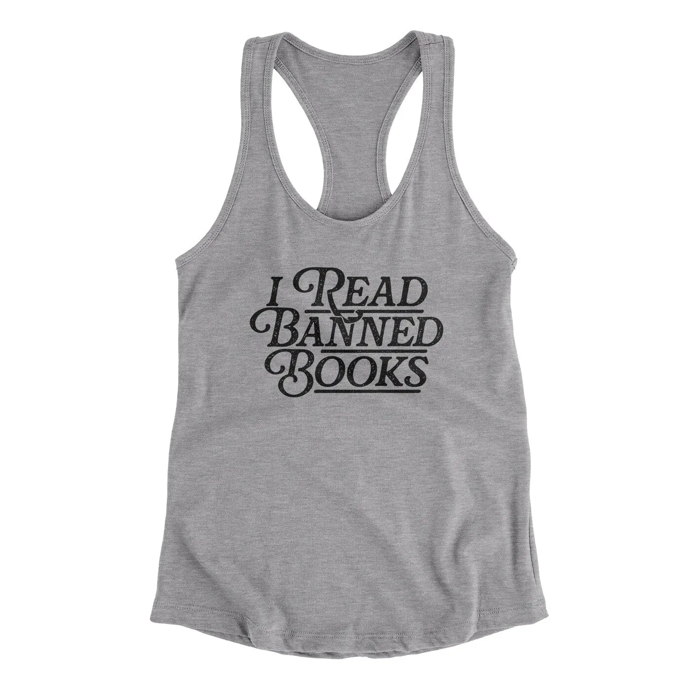 I Read Banned Books Women's Racerback Tank