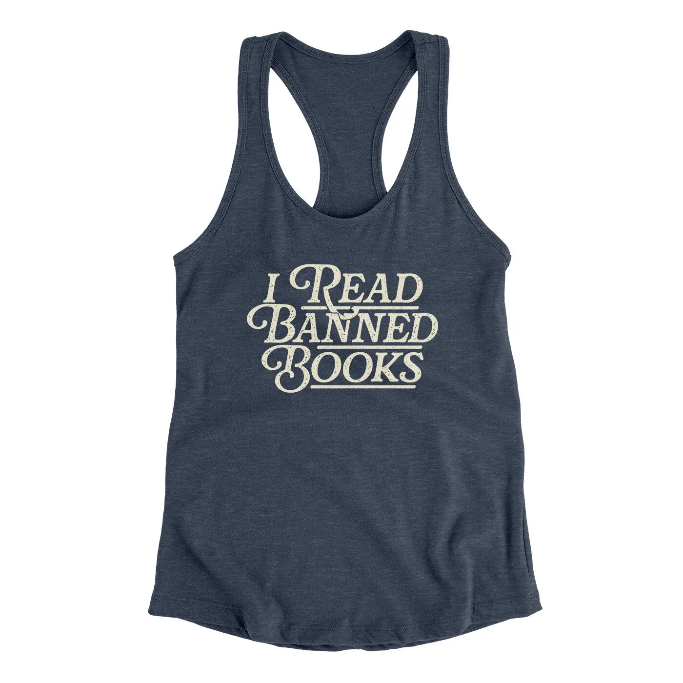 I Read Banned Books Women's Racerback Tank