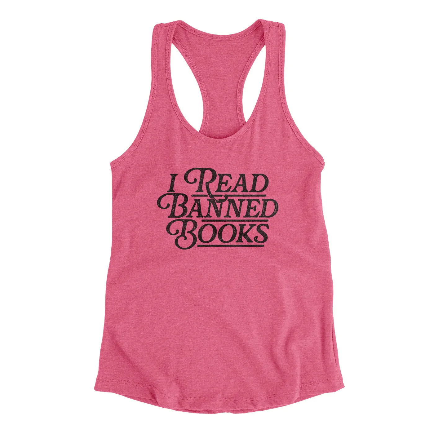 I Read Banned Books Women's Racerback Tank