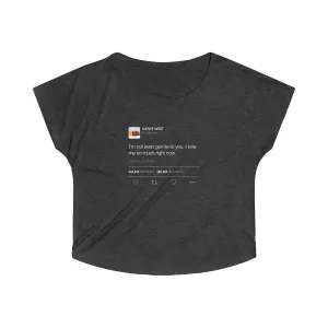 I'm Not Even Gon Lie To You I Love Me So Much Right Now Kanye West Tweet Women's Tri-Blend Dolman