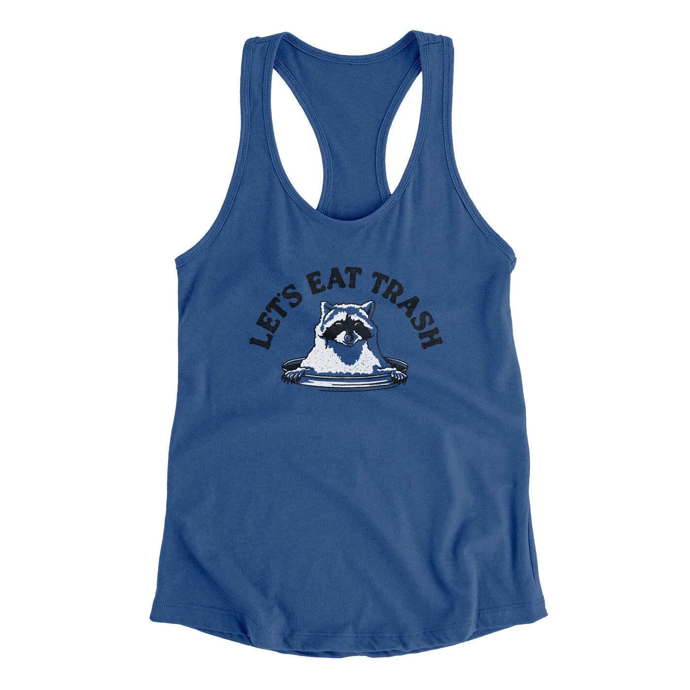 Let’s Eat Trash Women's Racerback Tank