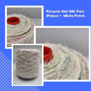 Recycled Sari Silk Yarn Prime - White Patches
