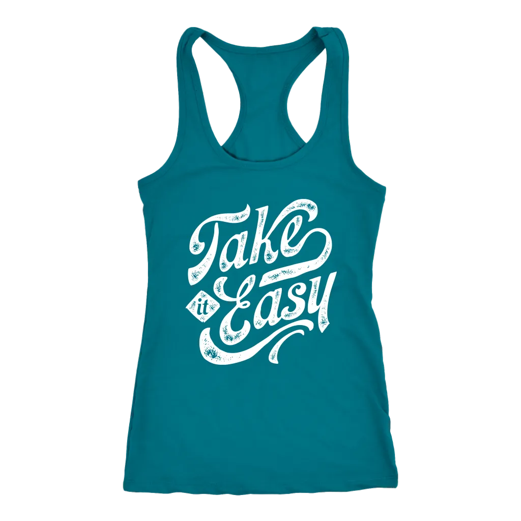 Take It Easy | Women's