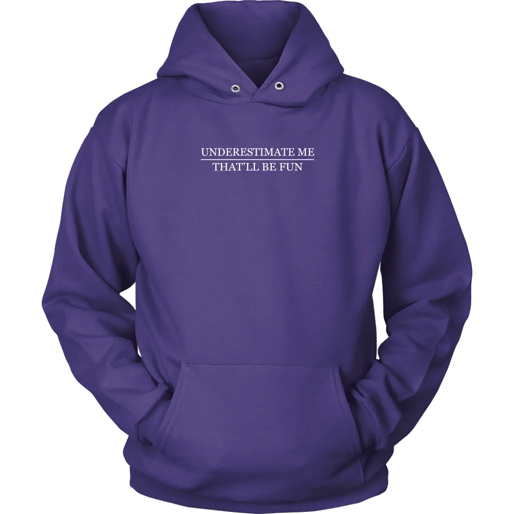 Underestimate Me | Women's