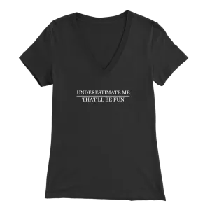 Underestimate Me | Women's