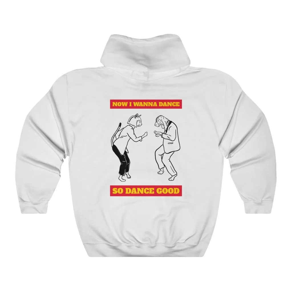 Wanna Dance Hoodie