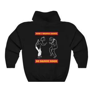 Wanna Dance Hoodie